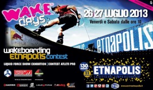 Wake Days Etnapolis 2013